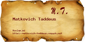 Matkovich Taddeus névjegykártya